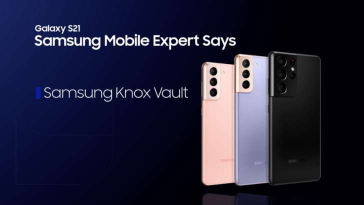 Galaxy-S21-Mobile-Expert-Says_Knox-Vault_thumb728.jpg