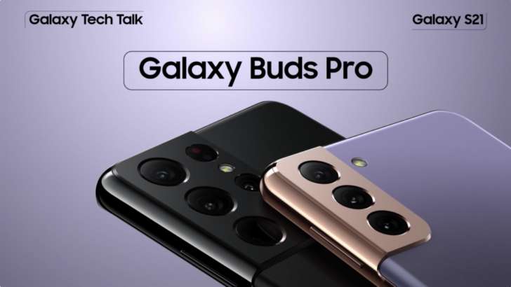 S21-Tech-Talk-Pt-19-Buds-Pro_thumb728.jpg