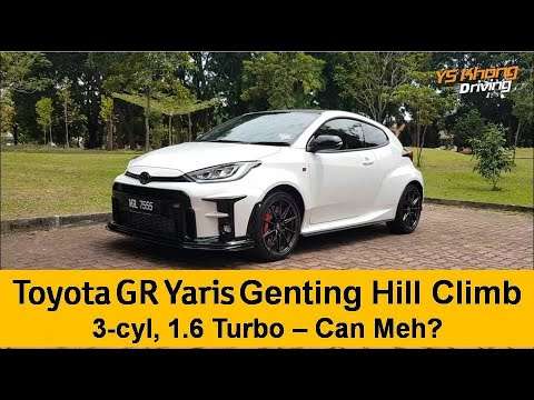 Toyota GR Yaris – Genting Hill Climb / How Does it Go? / YS Khong Checks it Out / YS Khong Driving