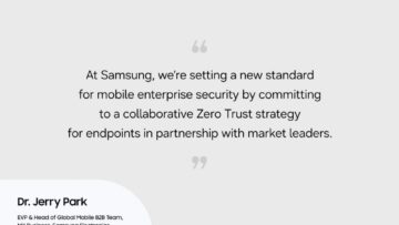 002-Editorial-Leading-the-Way-in-Enterprise-Mobile-Security-Samsungs-Zero-Trust-Strategy-Newsbody-e1.jpeg